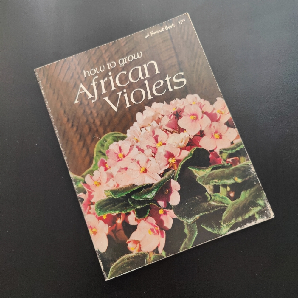 Sunset | How to Grow African Violets Book from 1971 - 74
